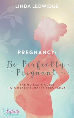 Be Perfectly Pregnant, Linda Ledwidge, FreeFloLiving, FeelingOnPurpose